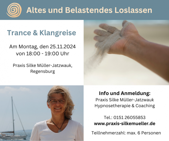 Altes und Belastendes Loslassen - Trance & Klangreise